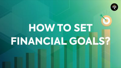 How to set financial goals?