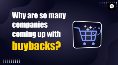 Why are so many companies coming up with buybacks?